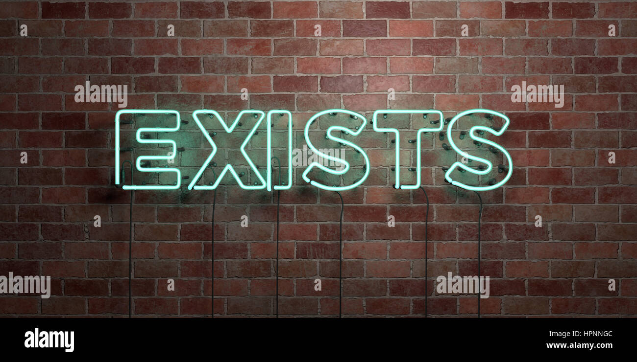 EXISTS - fluorescent Neon tube Sign on brickwork - Front view - 3D ...