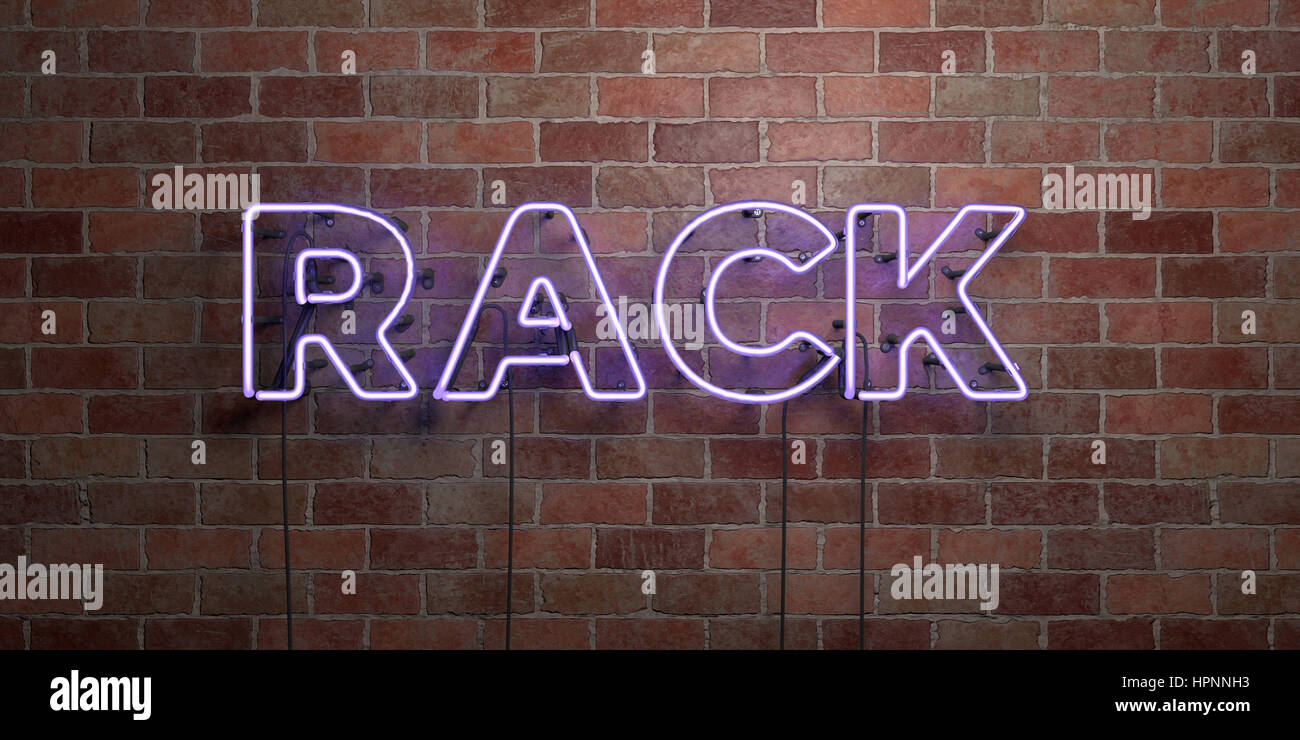 RACK - fluorescent Neon tube Sign on brickwork - Front view - 3D ...