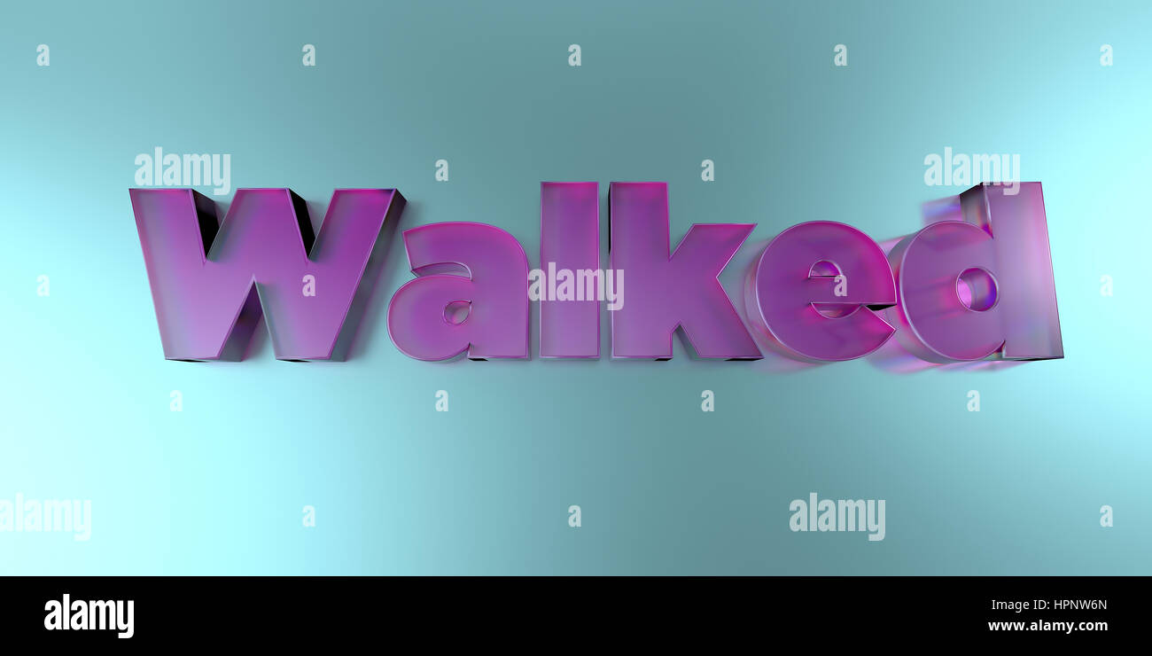 Walked - colorful glass text on vibrant background - 3D rendered royalty free stock image. Stock Photo