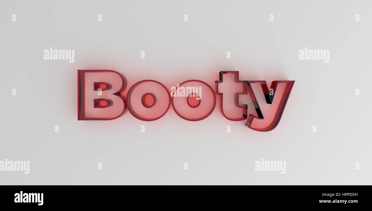 Booty Red glass text on white background 3D rendered royalty free