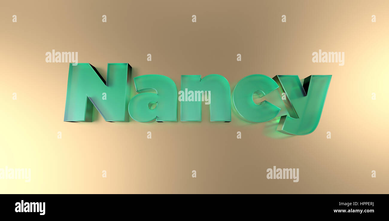 Nancy - colorful glass text on vibrant background - 3D rendered royalty ...