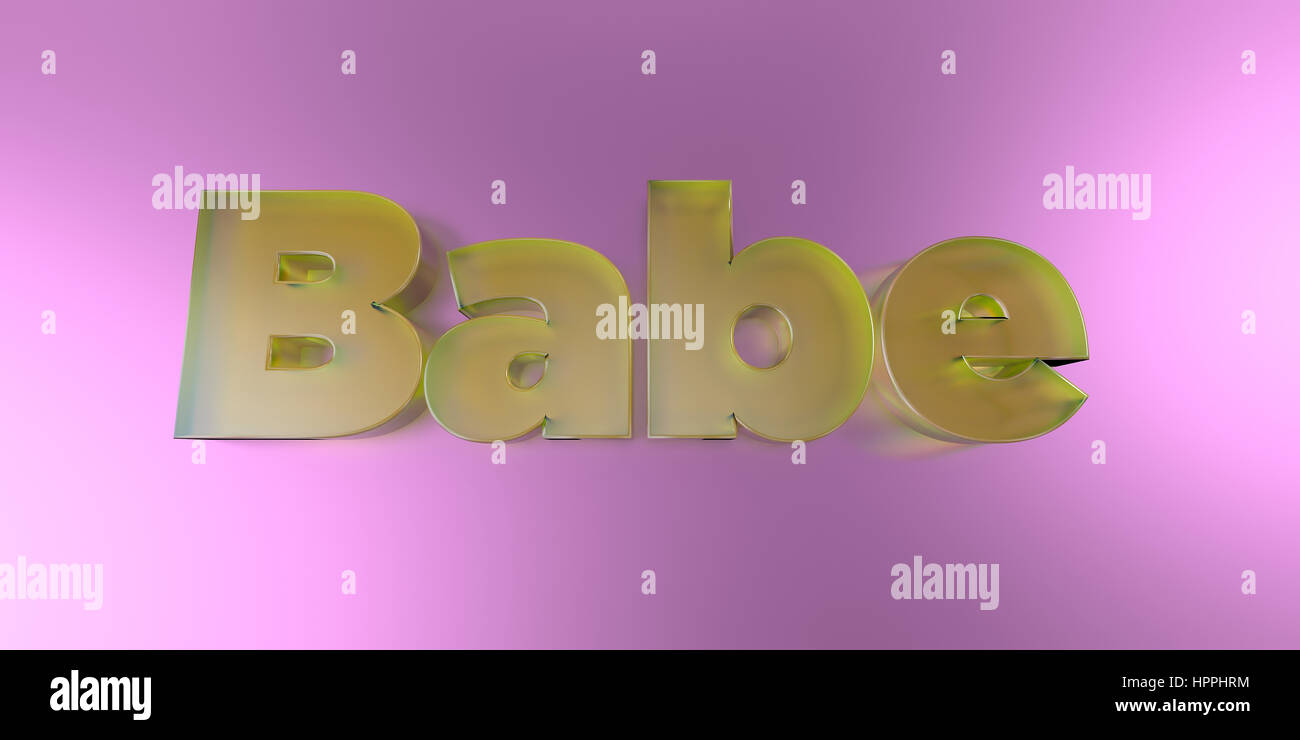 Babe - colorful glass text on vibrant background - 3D rendered royalty free stock image. Stock Photo