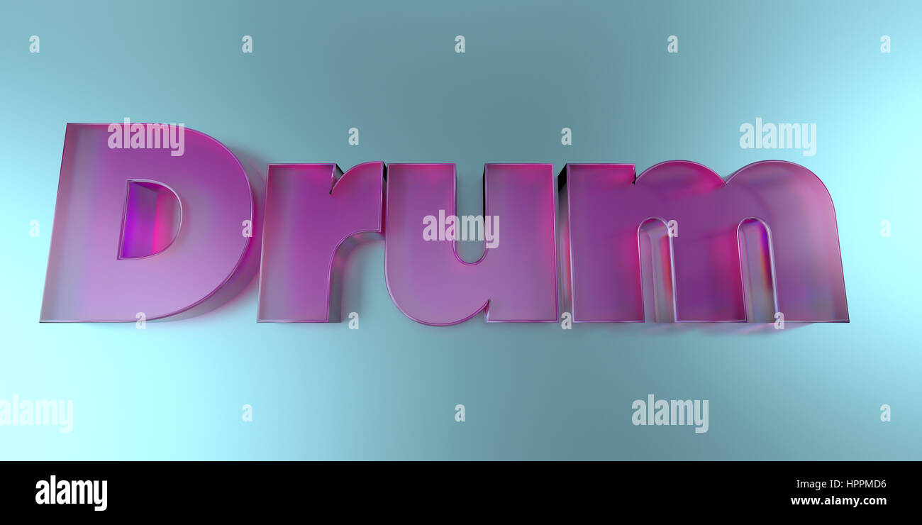 Drum - colorful glass text on vibrant background - 3D rendered royalty free stock image. Stock Photo