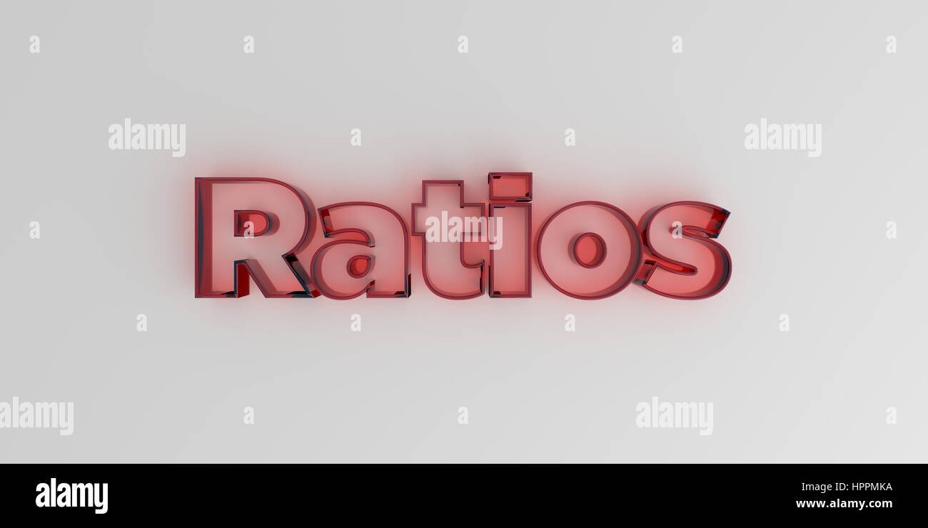 Ratios - Red glass text on white background - 3D rendered royalty free stock image. Stock Photo