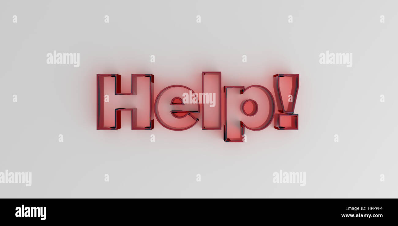 Help! - Red glass text on white background - 3D rendered royalty free ...
