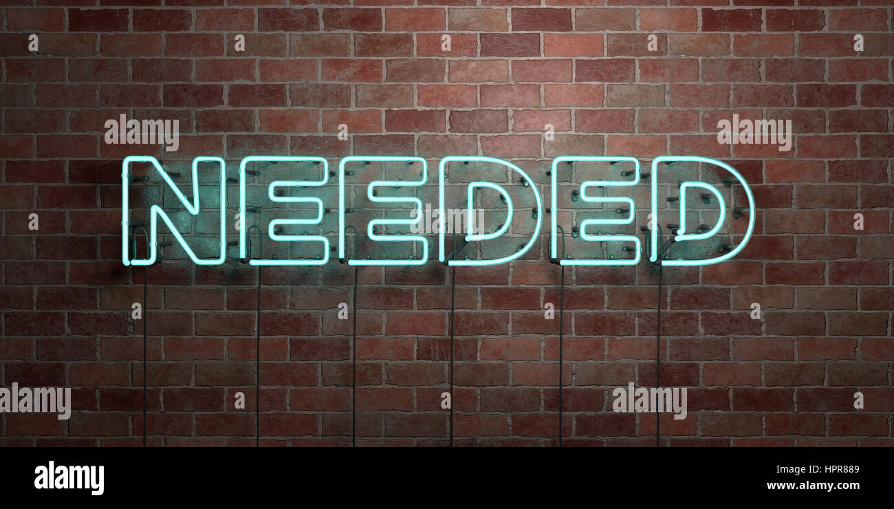 NEEDED - fluorescent Neon tube Sign on brickwork - Front view - 3D ...