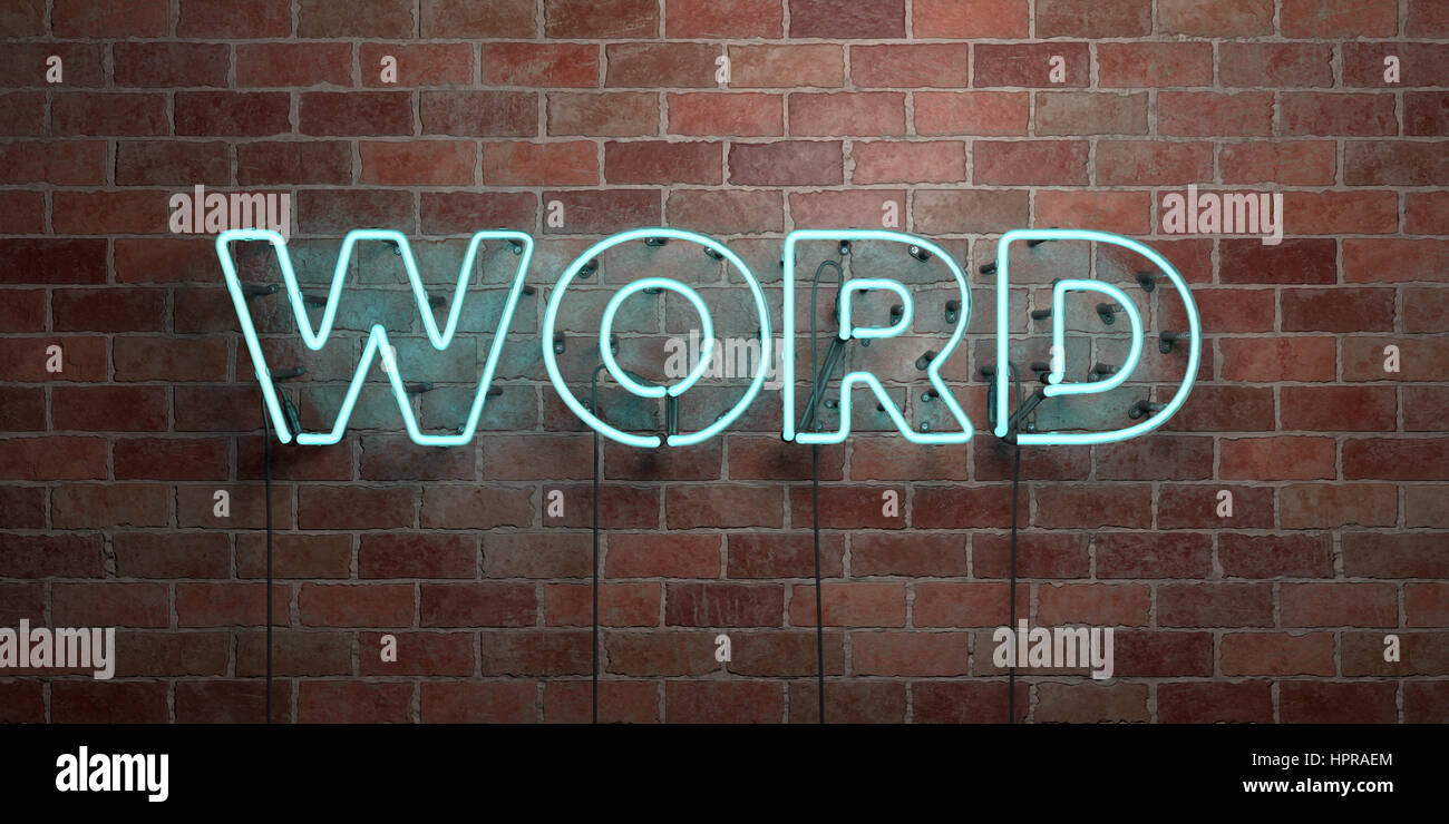 WORD fluorescent Neon tube Sign on brickwork Front view 3D