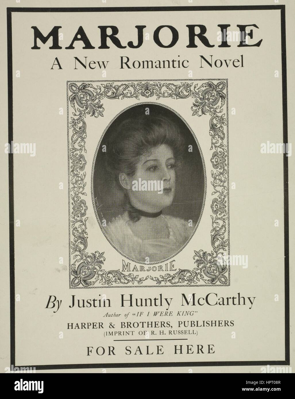 Poster advertisement for a book titled Marjorie a New Romantic Novel by Justin Huntly McCarthy which depicts a chest up portrait of a woman, 1903. From the New York Public Library. Stock Photo
