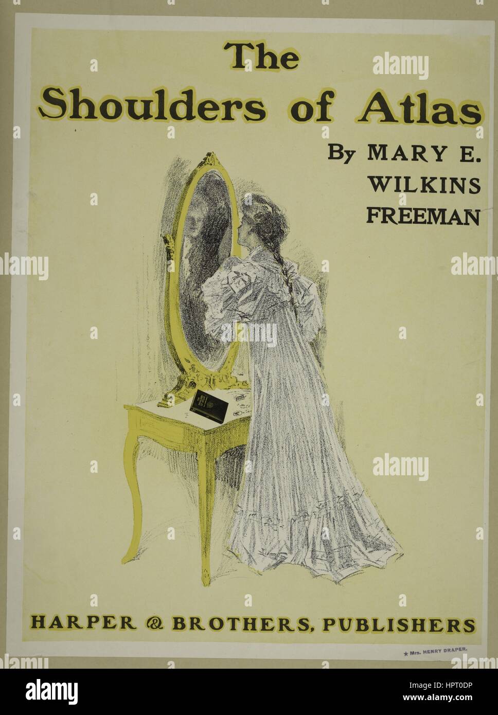 Poster advertising the novel 'The Shoulders of Atlas' by Mary E. Wilkins Freeman, 1903. From the New York Public Library. Stock Photo