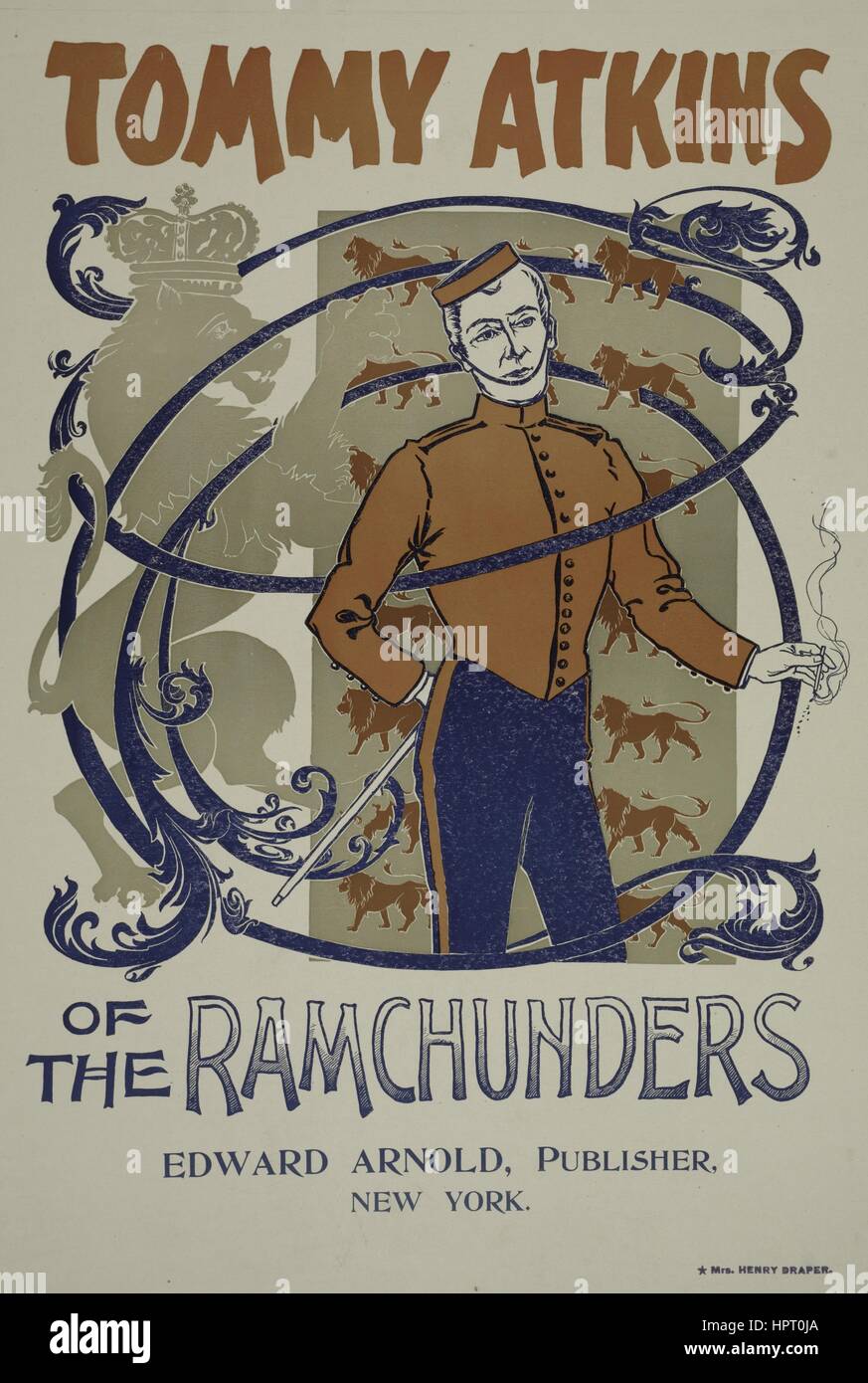 Poster advertisement for a book titled Tommy Atkins of the Ramchunders by Edward Arnold which displays a man in some kind of uniform, 1903. From the New York Public Library. Stock Photo