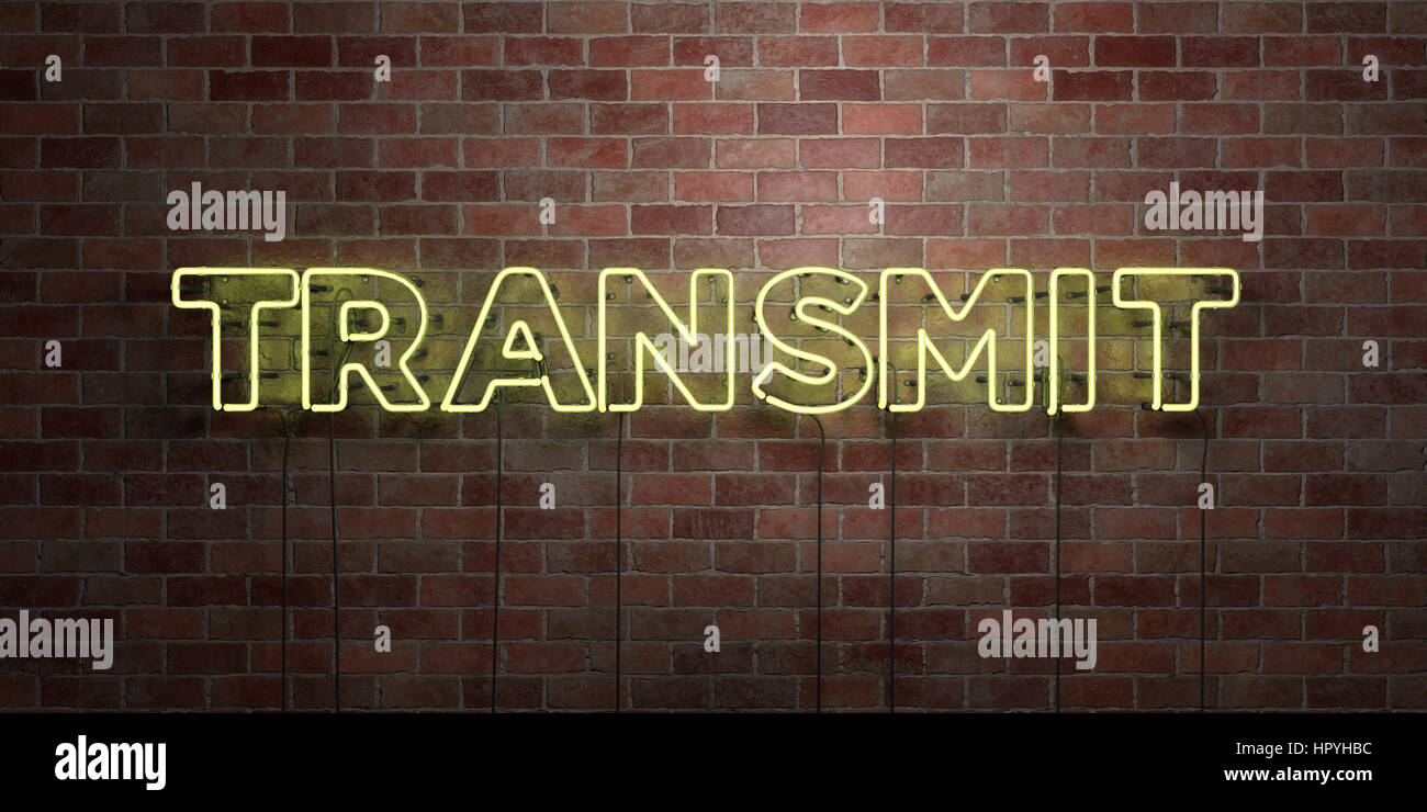 Transmitting Sign TRANSMIT - fluorescent Neon tube Sign on brickwork - Front view - 3D ...
