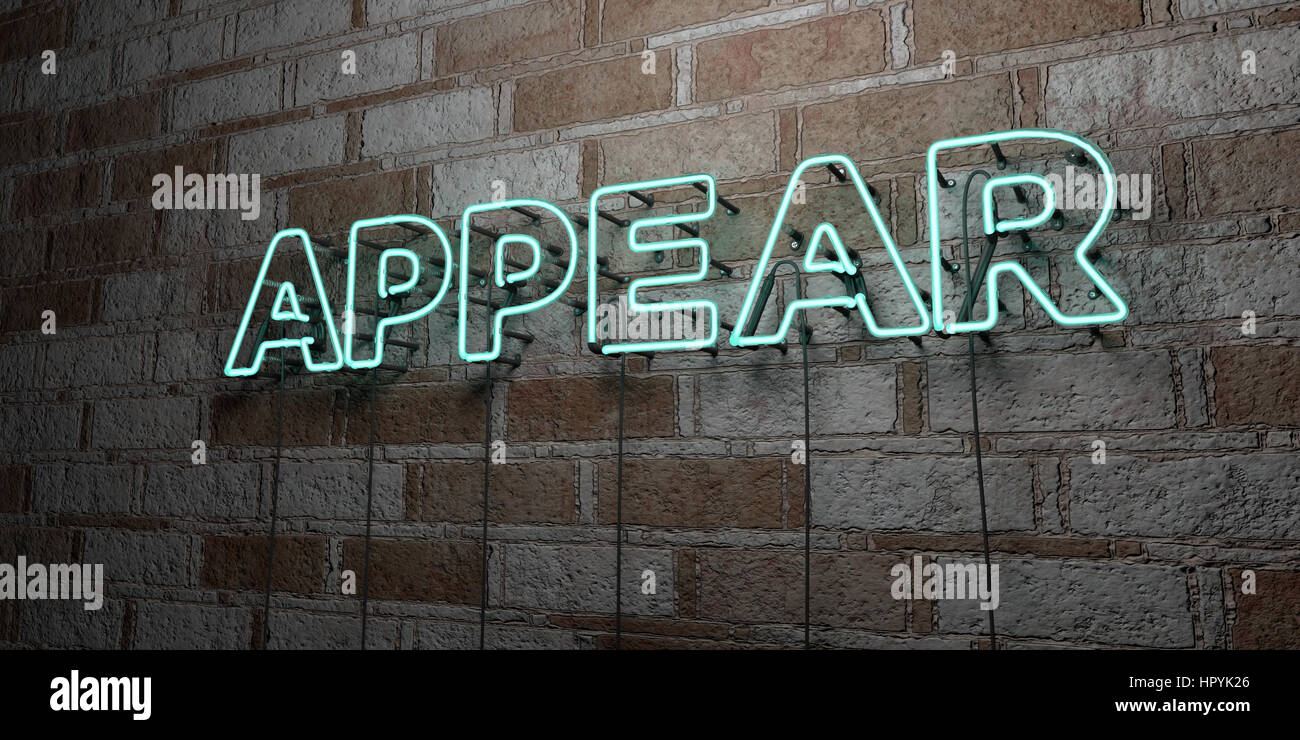 APPEAR - Glowing Neon Sign on stonework wall - 3D rendered royalty free ...