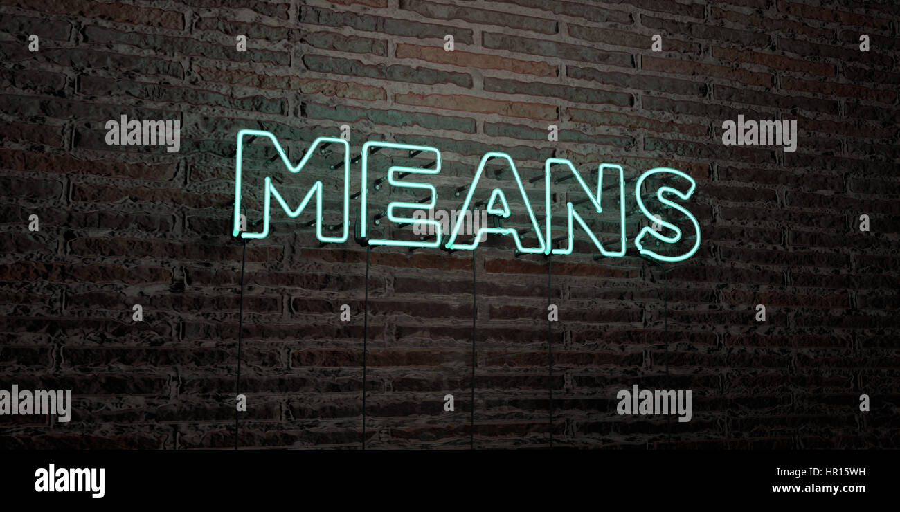MEANS -Realistic Neon Sign on Brick Wall background - 3D rendered ...