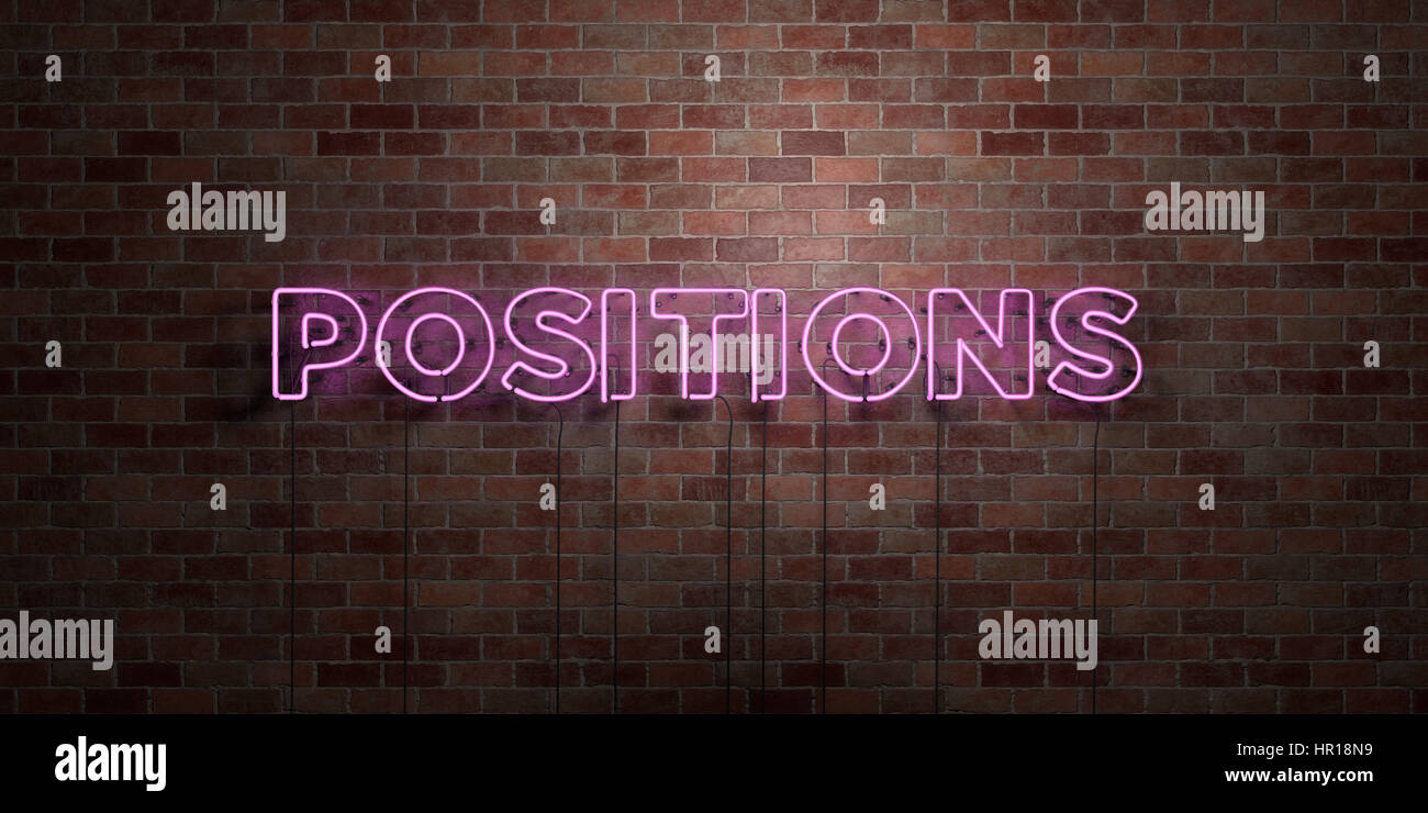 Position Signage POSITIONS - fluorescent Neon tube Sign on brickwork - Front view - 3D ...