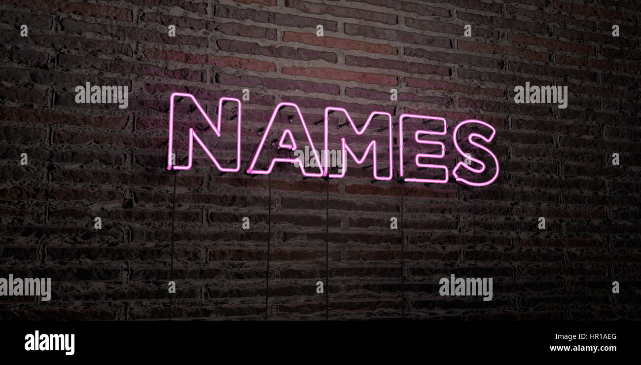 Names Realistic Neon Sign On Brick Wall Background 3d Rendered
