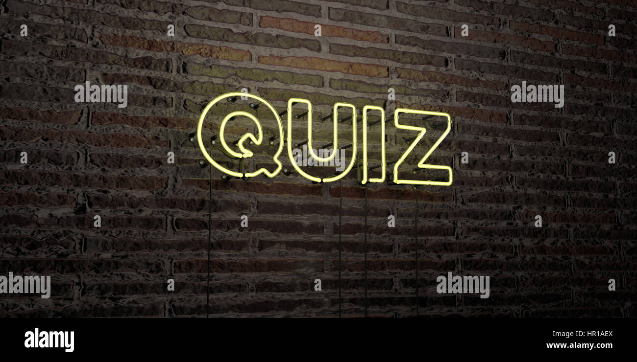 QUIZ -Realistic Neon Sign on Brick Wall background - 3D rendered ...