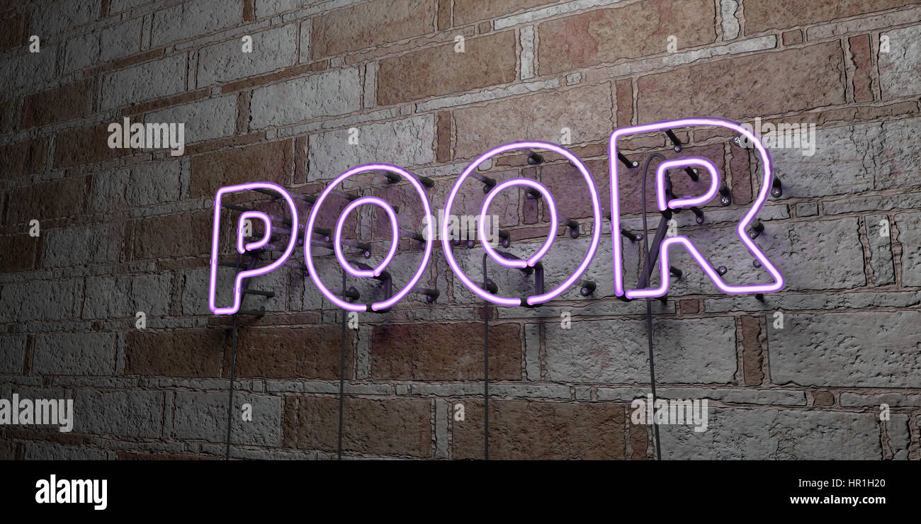 POOR - Glowing Neon Sign on stonework wall - 3D rendered royalty free ...