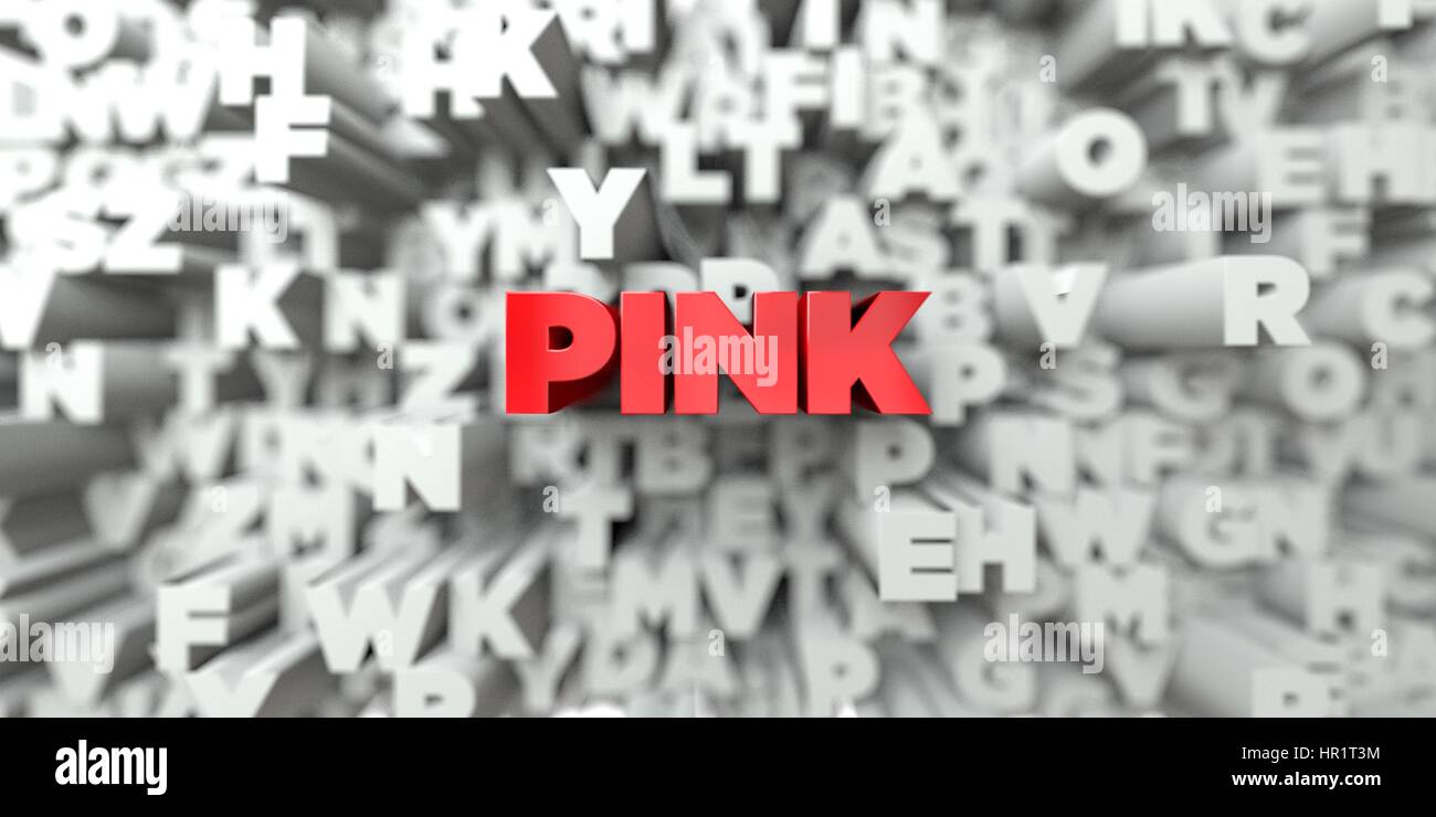 PINK - Red text on typography background - 3D rendered royalty free ...