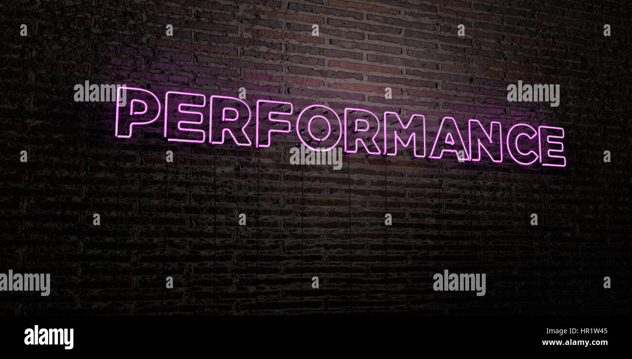 Shop Performance Sign PERFORMANCE -Realistic Neon Sign on Brick Wall background - 3D rendered ...