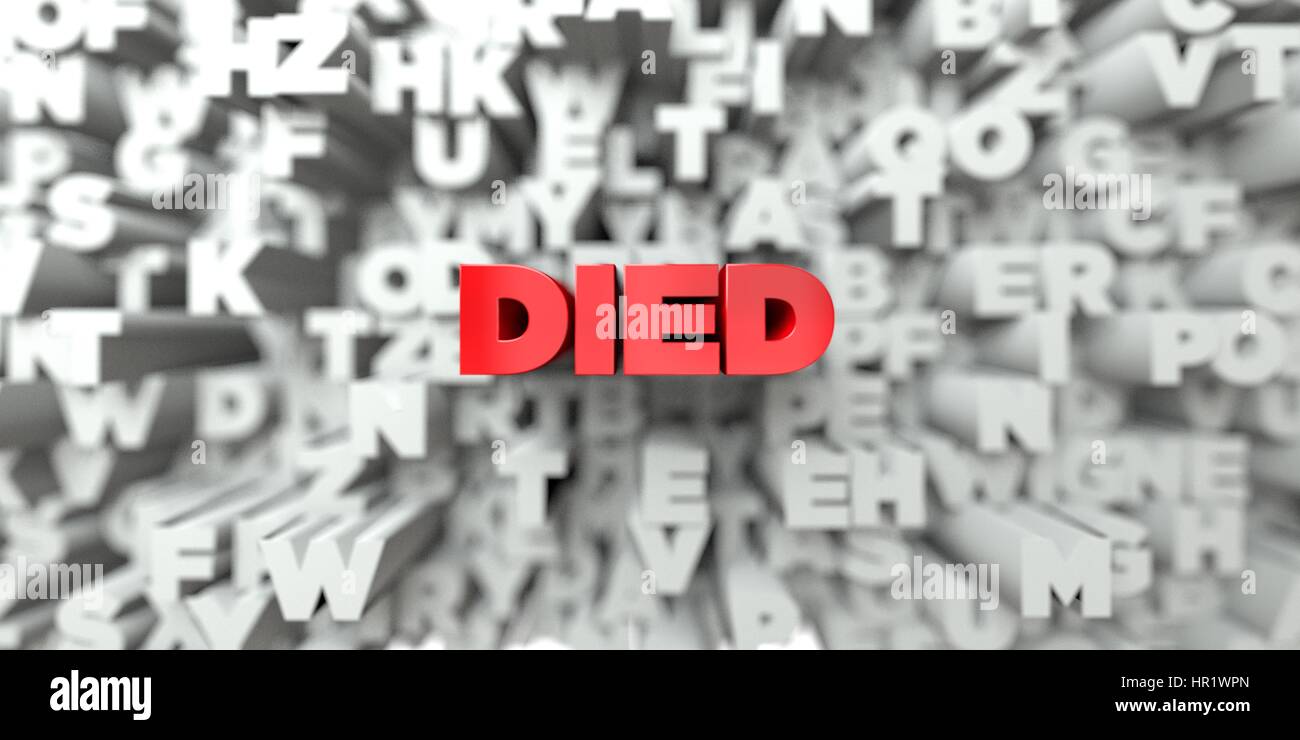 DIED - Red text on typography background - 3D rendered royalty free ...