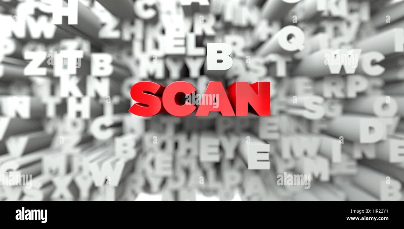SCAN - Red text on typography background - 3D rendered royalty free ...