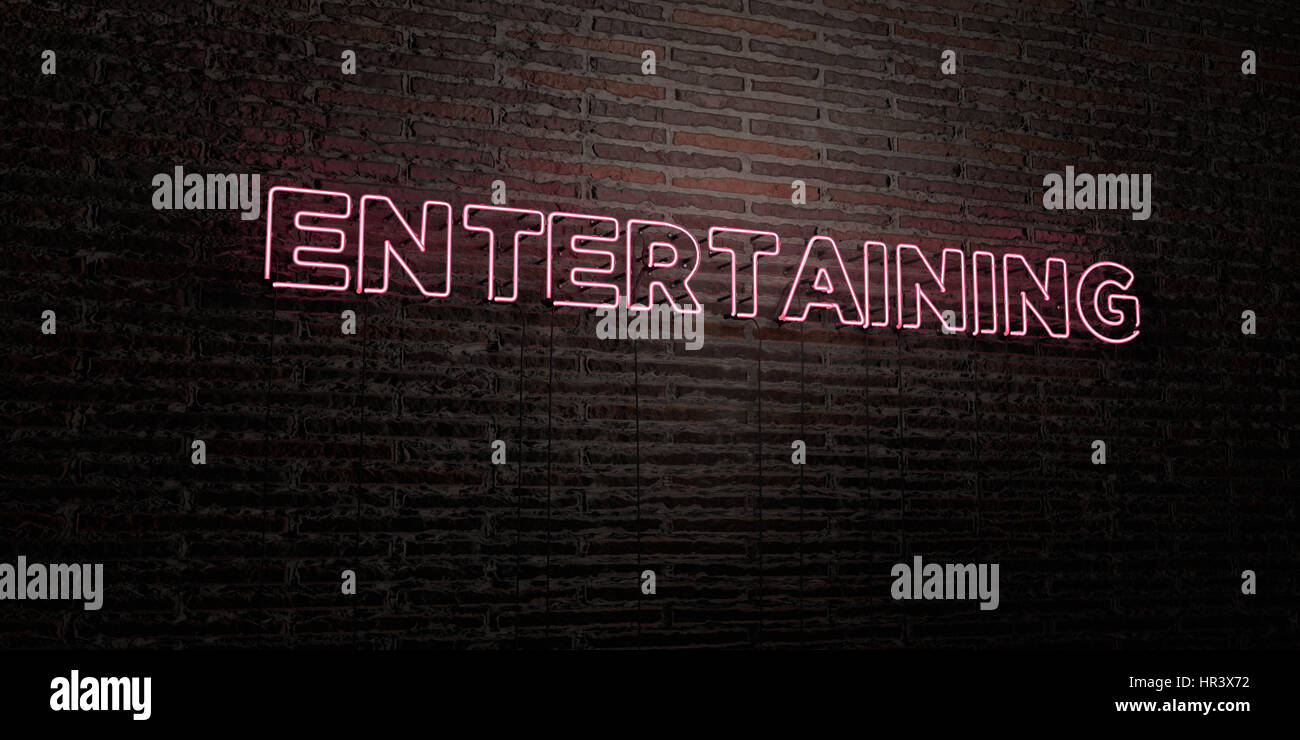 ENTERTAINING -Realistic Neon Sign on Brick Wall background - 3D ...