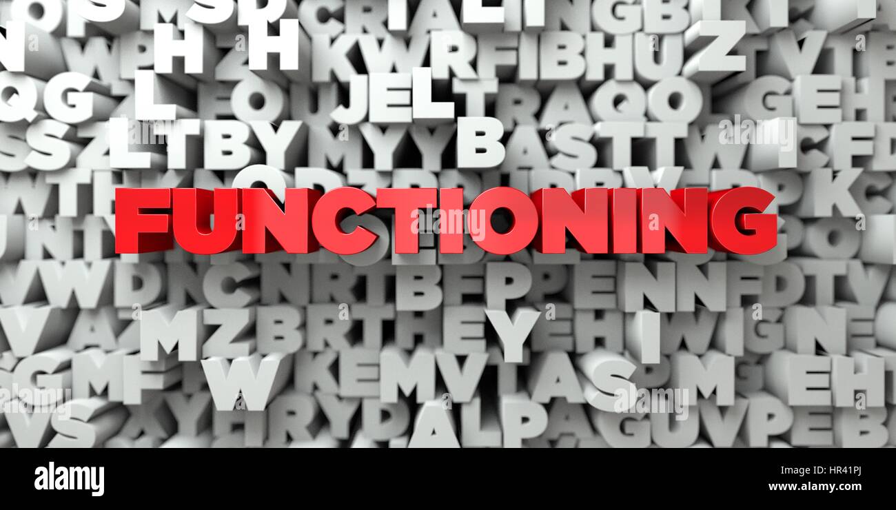 FUNCTIONING - Red text on typography background - 3D rendered royalty ...