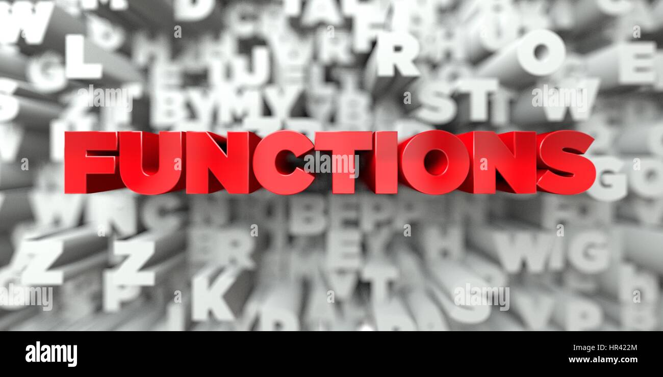 FUNCTIONS - Red text on typography background - 3D rendered royalty ...