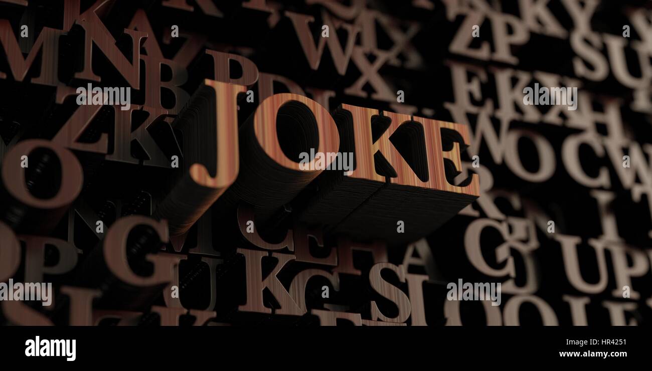 Joke Wooden 3d Rendered Letters Message Can Be Used For An