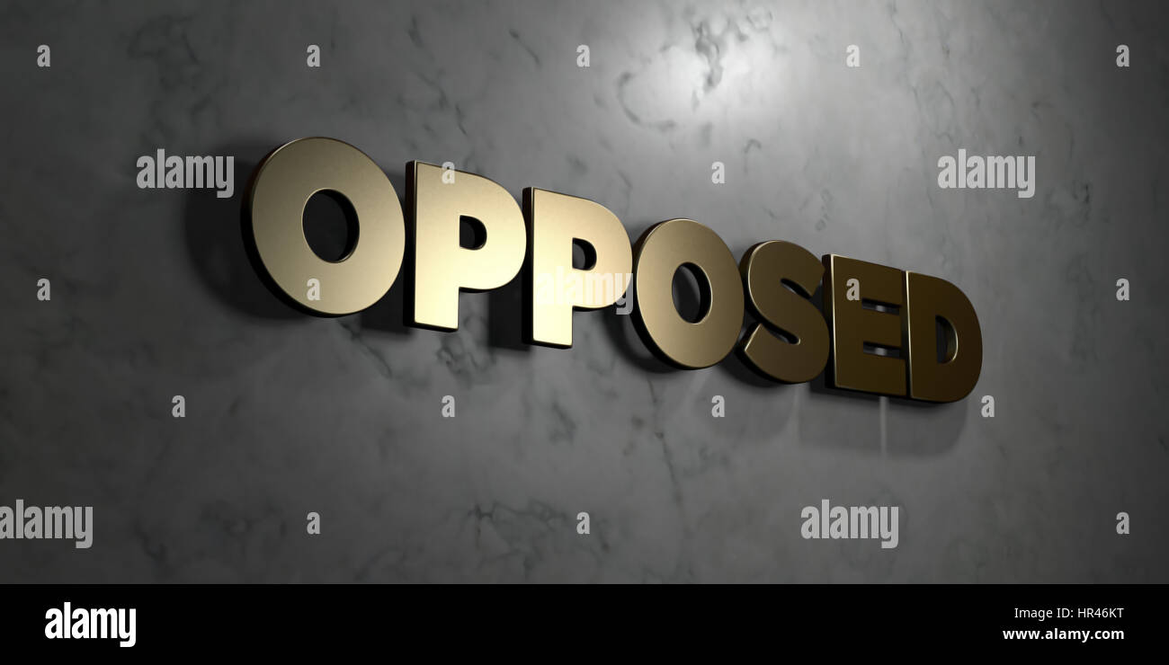 Opposed - Gold sign mounted on glossy marble wall - 3D rendered royalty ...