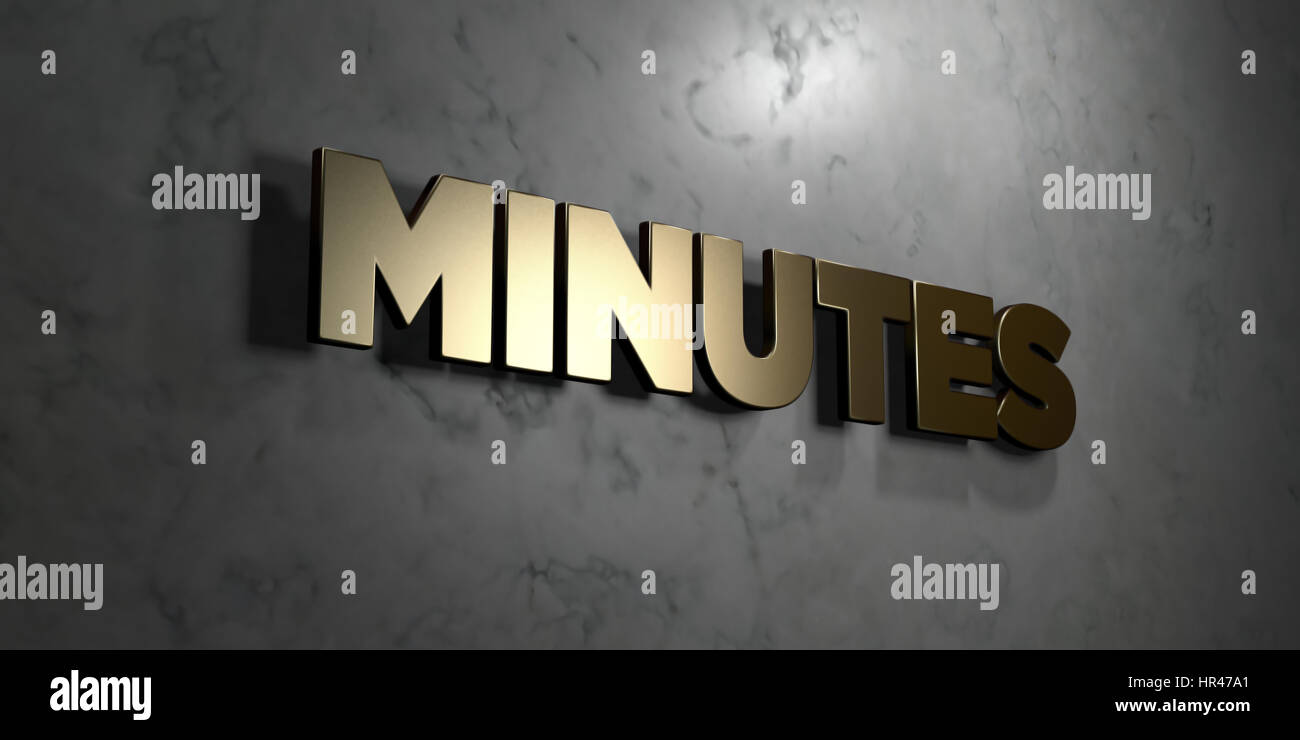 Minutes - Gold sign mounted on glossy marble wall - 3D rendered royalty ...