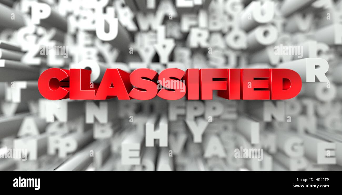 Classified Red Text On Typography Background 3d Rendered