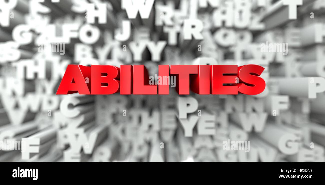 ABILITIES - Red text on typography background - 3D rendered royalty ...