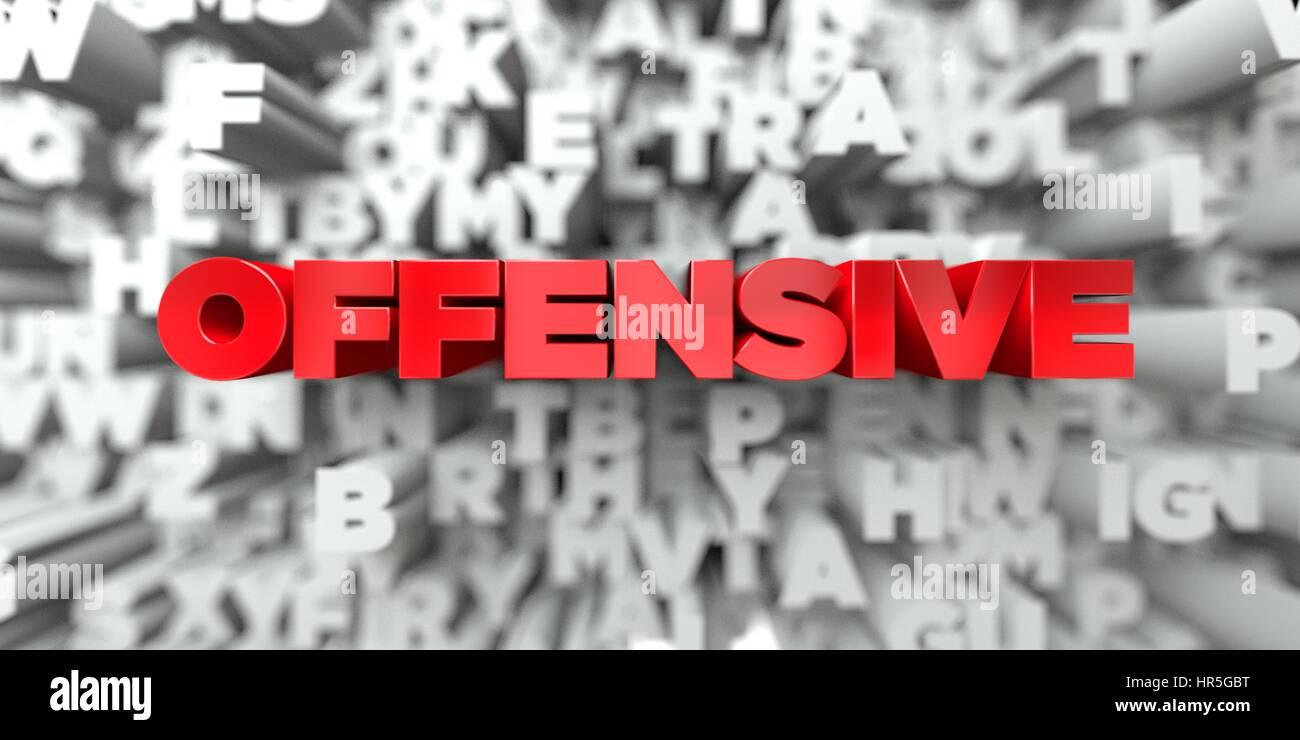 OFFENSIVE Red text on typography background 3D rendered royalty