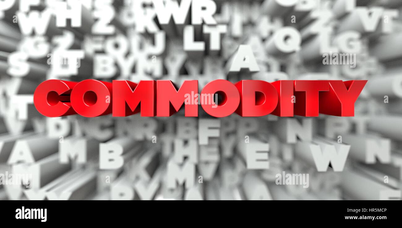 COMMODITY - Red text on typography background - 3D rendered royalty ...