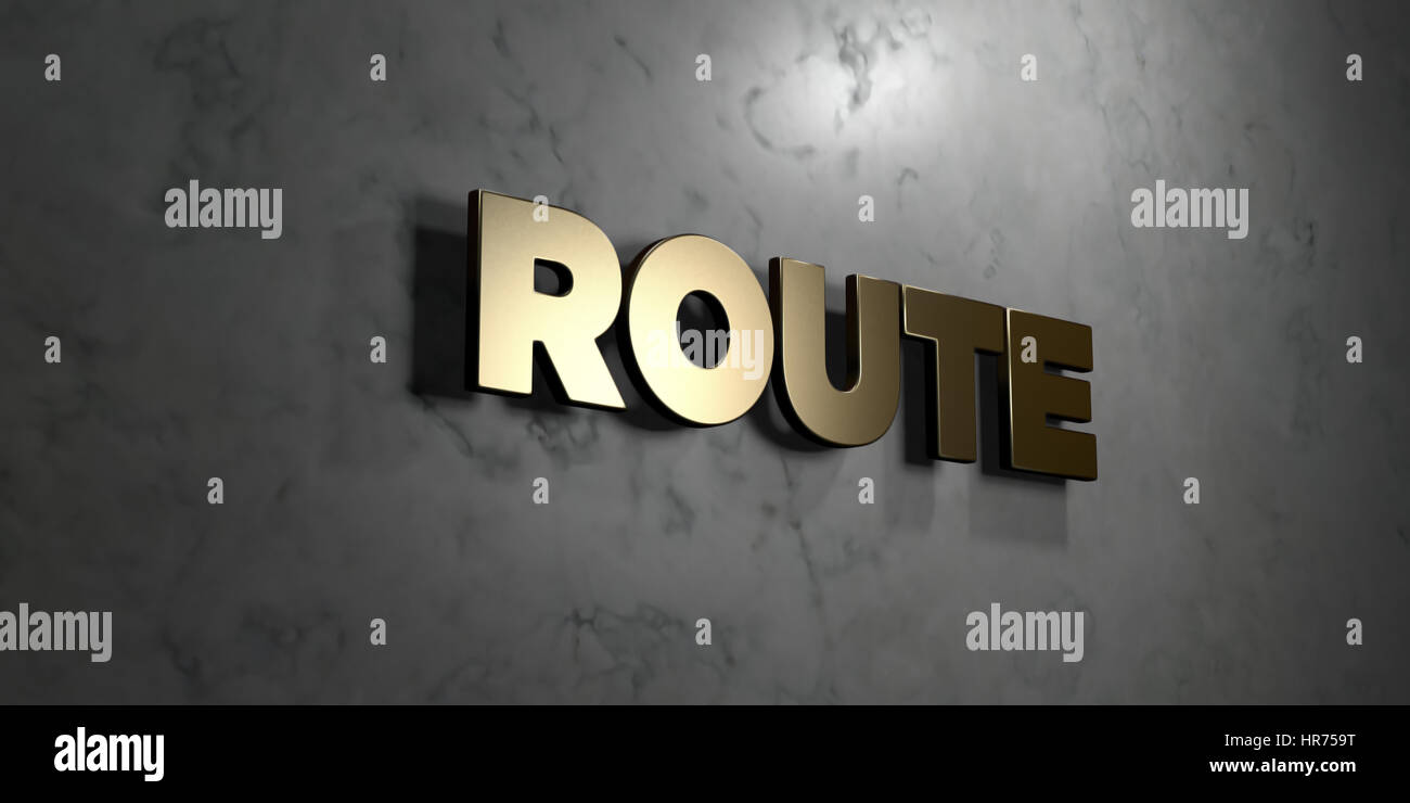 Route - Gold sign mounted on glossy marble wall - 3D rendered royalty ...