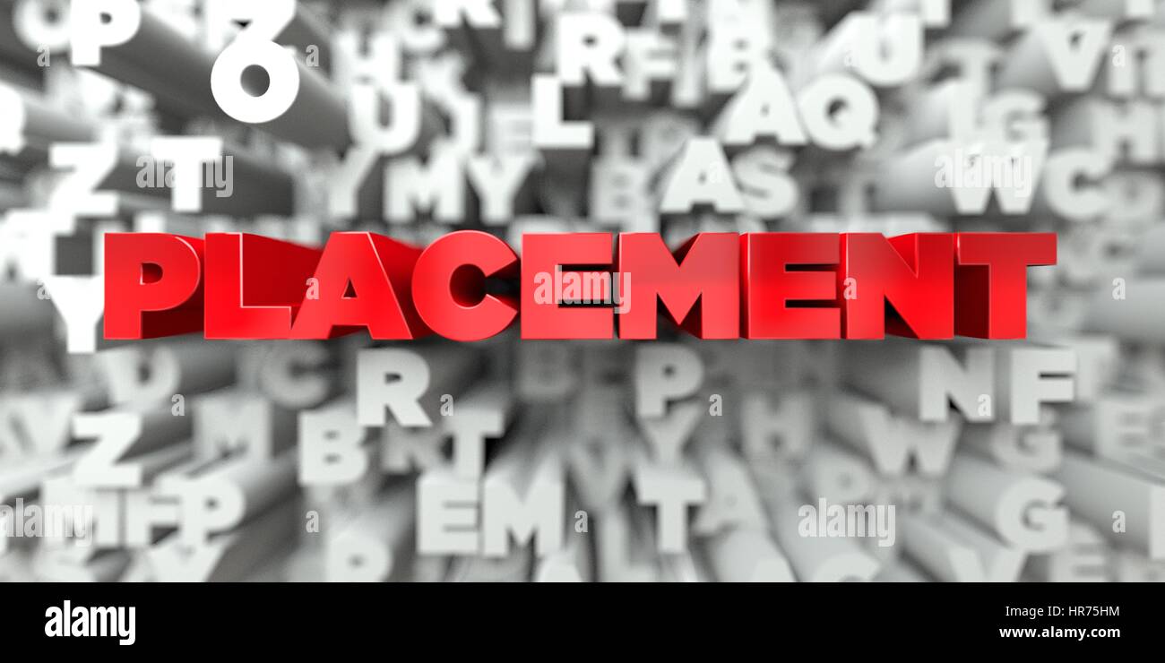 PLACEMENT - Red text on typography background - 3D rendered royalty ...