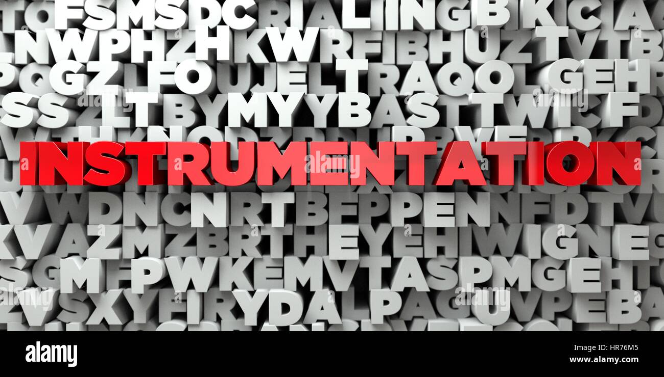 INSTRUMENTATION - Red text on typography background - 3D rendered ...