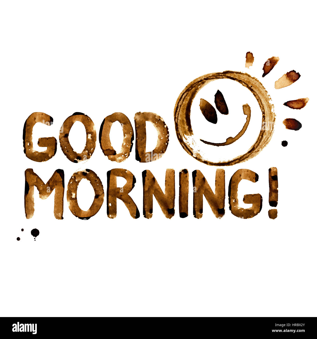 Good morning! - Inscription in real coffee and smile face Stock ...