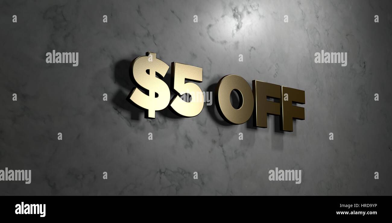 $5 off - Gold sign mounted on glossy marble wall - 3D rendered royalty ...