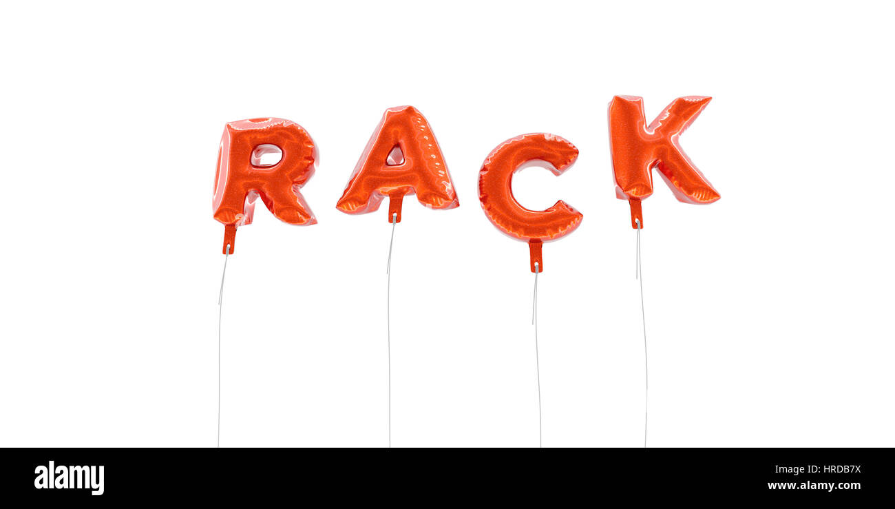 RACK - word made from red foil balloons - 3D rendered. Can be used for ...