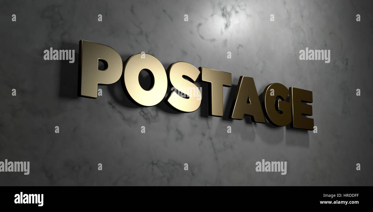 Postage - Gold sign mounted on glossy marble wall - 3D rendered royalty ...