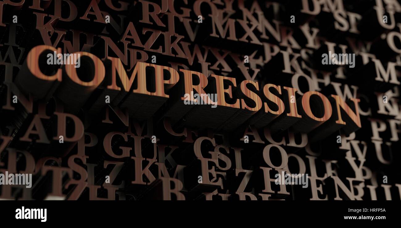 Compression - Wooden 3D rendered letters/message. Can be used for an ...