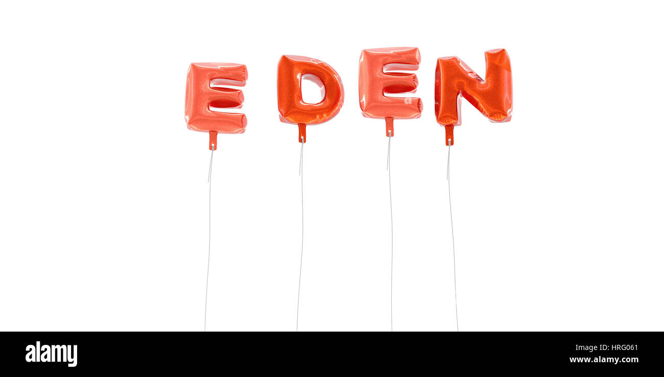 Eden word made from red hi-res stock photography and images - Alamy