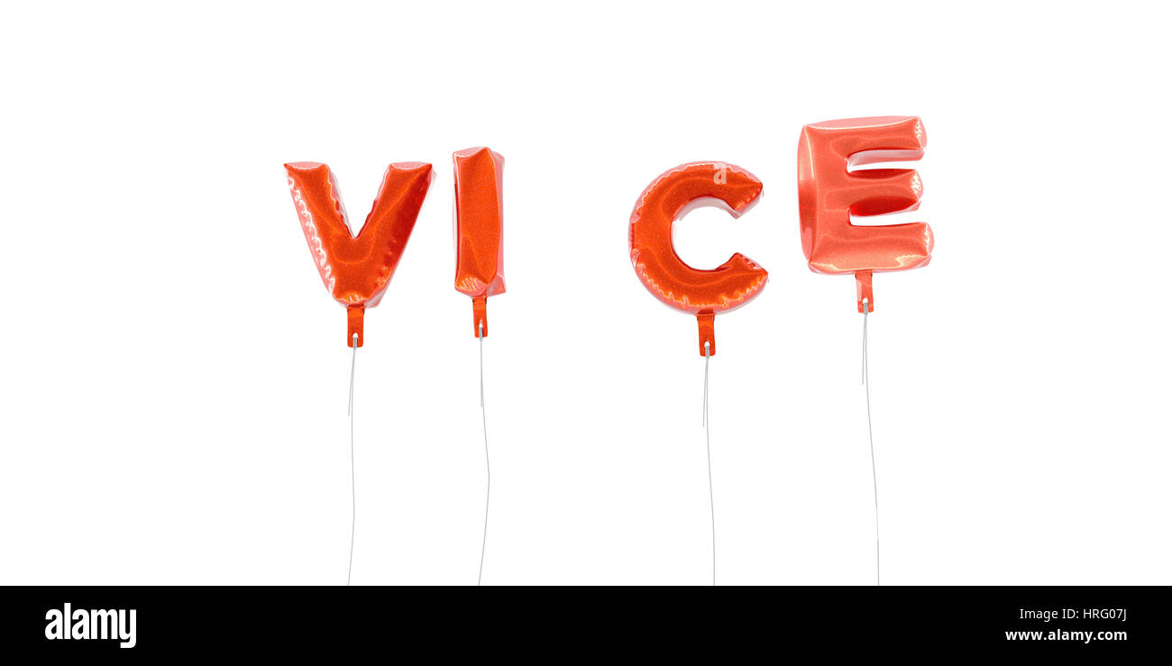 VICE word made from red foil balloons 3D rendered. Can be used for
