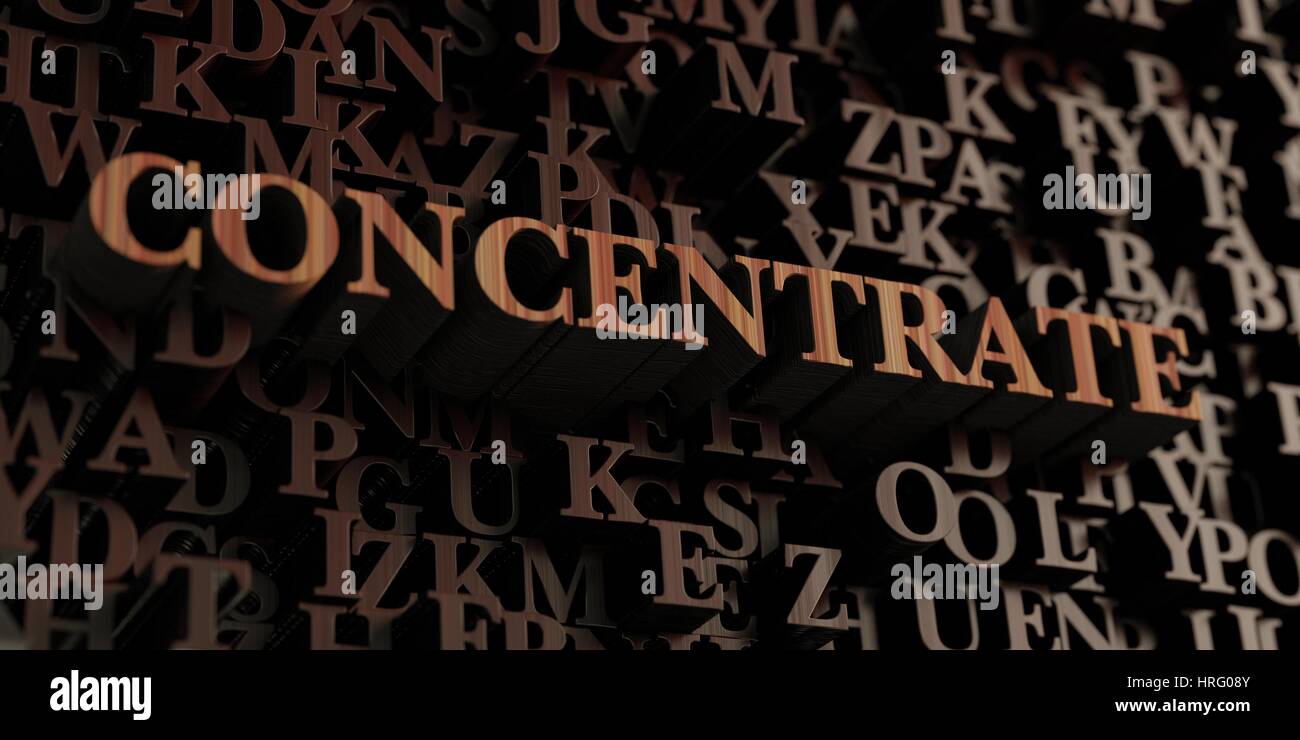Concentrate - Wooden 3D rendered letters/message. Can be used for an online banner ad or a print ...