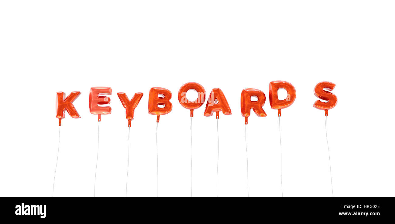KEYBOARDS Word Made From Red Foil Balloons 3D Rendered Can Be Used