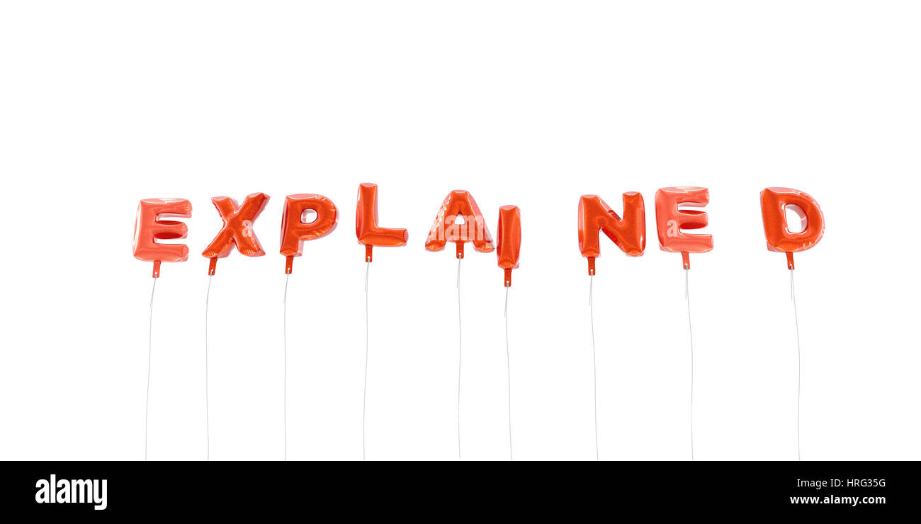 Explained word Cut Out Stock Images & Pictures - Alamy