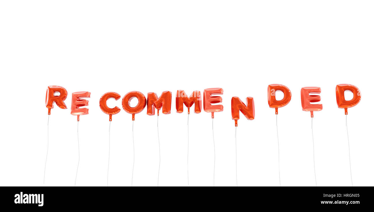 RECOMMENDED - word made from red foil balloons - 3D rendered. Can be ...