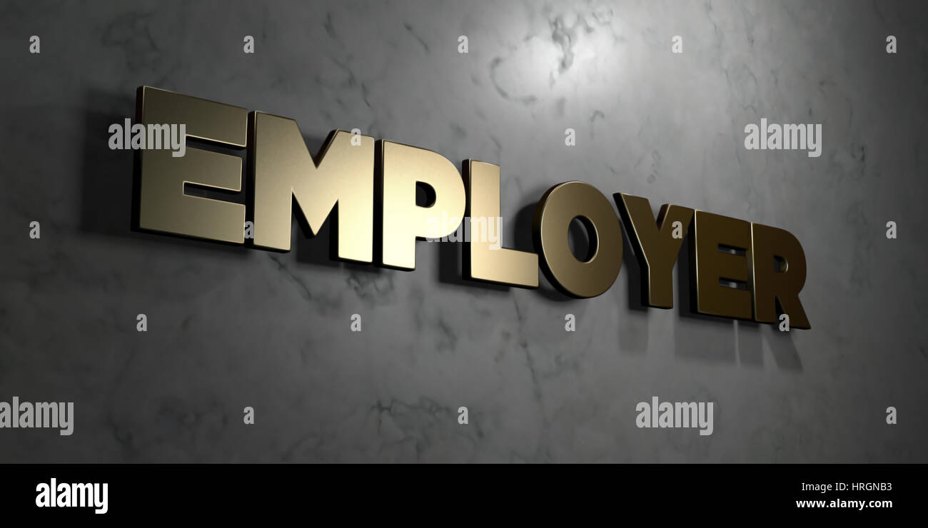 Employer - Gold sign mounted on glossy marble wall - 3D rendered ...